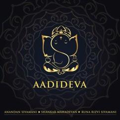 Anandan Sivamani, Runa Rizvi Sivamani & Shanakar Mahadevan: Adideva