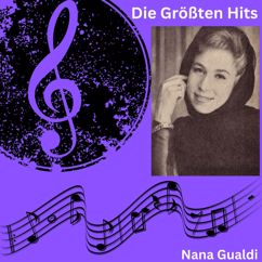 Nana Gualdi: Bring mir Rosen