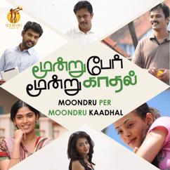 Yuvan Shankar Raja: Moondru Per Moondru Kadhal (Original Motion Picture Soundtrack)