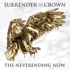 Surrender The Crown feat. Andreas Kofler of BROACH: Next Few Steps