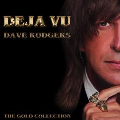 Dave Rodgers: Deja Vu (2020 Version)