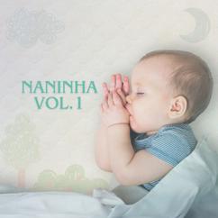 Nana Nenê: Naninha, Vol. 1