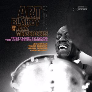 Art Blakey & The Jazz Messengers: First Flight To Tokyo: The Lost 1961 Recordings