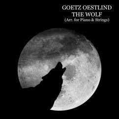 Goetz Oestlind: The Wolf (Arr. For Piano & Strings, Dubbing Version)