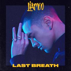 LIAMOO: Last Breath (Instrumental)