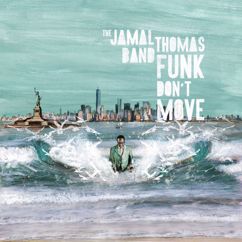 Jamal Thomas Band: Trouble