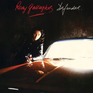 Rory Gallagher: Defender (Remastered 2017)