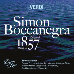 Mark Elder, The Halle: Verdi: Simon Boccanegra (1857 Version), N. 2 Prologo: A te l'estremo addio... Il lacerato spirito (Fiesco, Chorus)