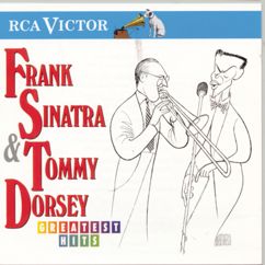 Frank Sinatra and the Tommy Dorsey Orchestra: Night and Day