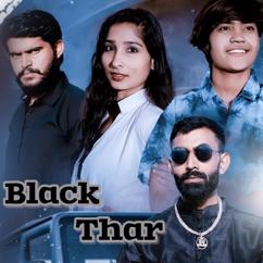 Dev Gurjar: Black Thar