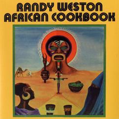 Randy Weston: African Cookbook