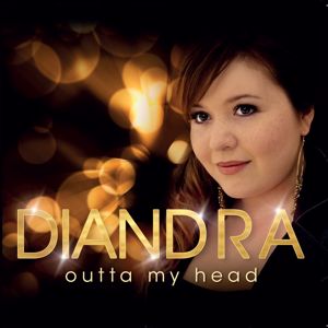 Diandra: Outta My Head