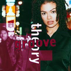 Groove Theory: Hello, It's Me