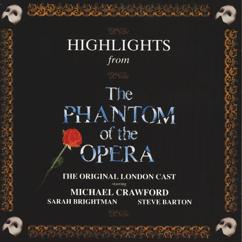 Andrew Lloyd Webber, "The Phantom Of The Opera" Original London Cast: Entr'Acte (Act Two - Six Months Later)