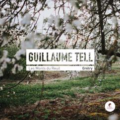 Ensemble Les Monts du Reuil: Guillaume Tell: Acte 1. Trio: Tu viens Melktal combler ses voeux (Le Petit Tell, Marie, Melktal )