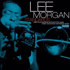 Lee Morgan: Standards