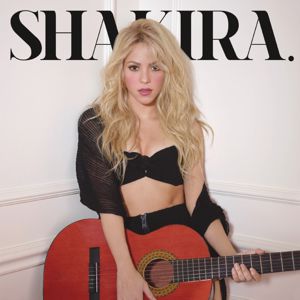 Shakira: Shakira. (Expanded Edition)