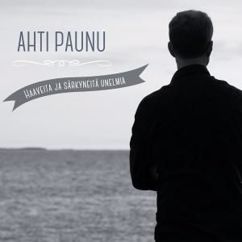 Ahti Paunu: Ett liv för mig