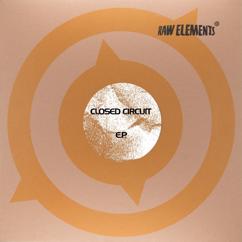 Closed Circuit: Repeat