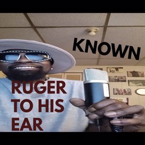 Known: Ruger to His Ear