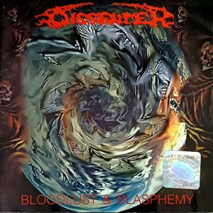 Dissenter: Bloodlust & Blasphemy