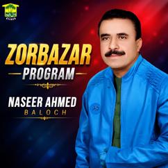 Naseer Ahmed Baloch: Kase Mara Goseten