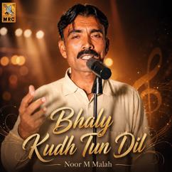 Noor M Malah: Dil Kandi Ara