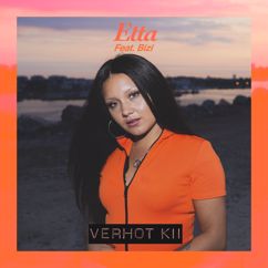 Etta, Bizi: Verhot kii (feat. Bizi)