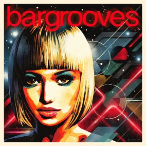 Various Artists: Bargrooves Disco 2.0