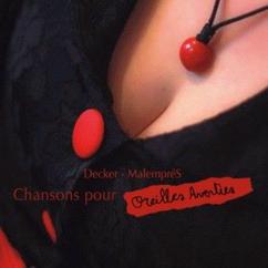 Decker & MalempréS: Mirabelle