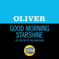 Oliver: Good Morning Starshine (Live On The Ed Sullivan Show, January 4, 1970)
