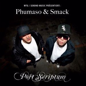 Phumaso & Smack: Post Scriptum