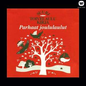 Various Artists: Suuri Toivelaulukirja - Parhaat joululaulut