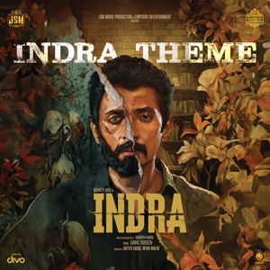 Ajmal Tahseen & Vasanth Ravi: INDRA Theme (From "INDRA")