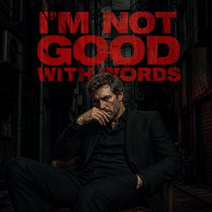 Jagger: I’m Not Good With Words