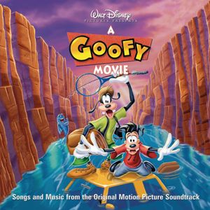 Various Artists: A Goofy Movie