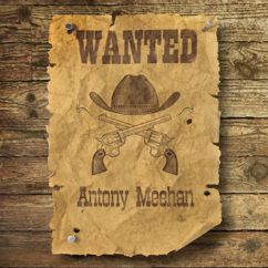 Antony Meehan: Wanted