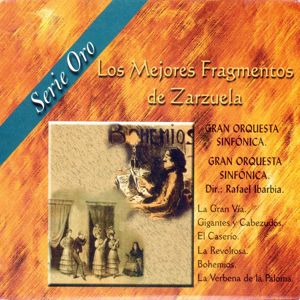 Various Artists: Los Mejores Fragmentos de Zarzuela (Serie Oro)