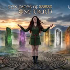 Celtic Twilight: Ten Faces of One Truth