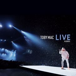 TobyMac, Cochren & Co.: Edge Of My Seat (Live)
