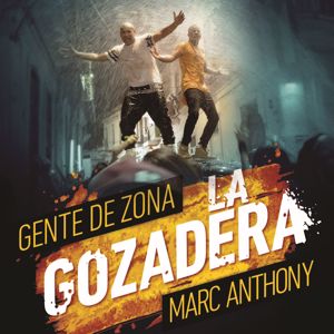 Gente de Zona feat. Marc Anthony: La Gozadera