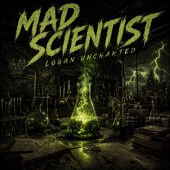 logan uncharted: Mad Scientist