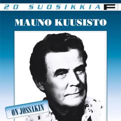 Mauno Kuusisto: Rakastan sinua, elämä