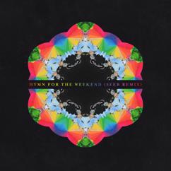 Coldplay: Hymn for the Weekend (Seeb Remix)