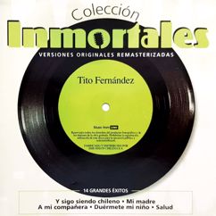 Tito Fernandez: Mi Madre