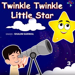 Shalini Sanwal: Twinkle Twinkle Little Star 3