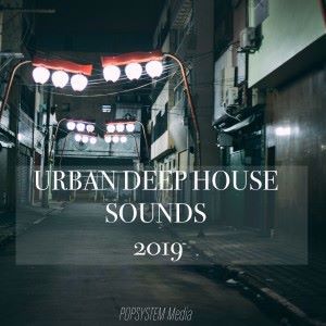 Various Artists: Urban Deep House Sounds 2019