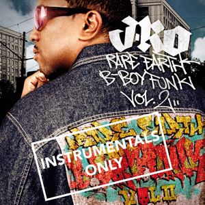J-Ro: Rare Earth B-Boy Funk, Vol. 2 (Instrumental)