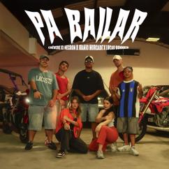 Chevere ElNegron, Juanjo Morgade & Lucas Bunnker: Pa Bailar