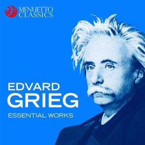 Various Artists: Edvard Grieg: Essential Works